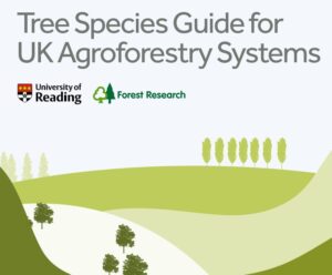 Forestry commission agroforestry tree species guide